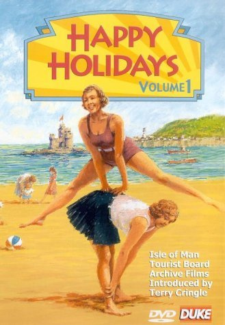 Happy Holidays: 1 - Isle Of Man Tourist Board Archive Films [DVD]