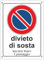 pubblimania DIVIETO DI SOSTA | Cartello in Alluminio per esterno metallo resistente spessore 3 mm (Cm 30x40)