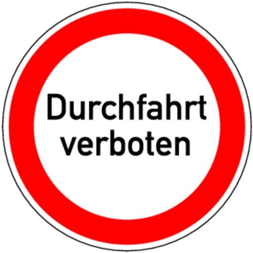 LEMAX® Verbotsschild, Durchfahrt verboten, Ø 400 mm - praxisbewährt Alu geprägt weiß Aufdruckfarbe: schwarz/rot