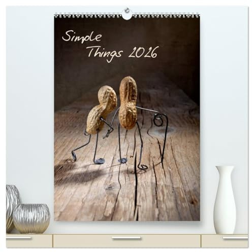 Simple Things 2026 (hochwertiger Premium Wandkalender 2026 DIN A2 hoch), Kunstdruck in Hochglanz: Kleine Geschichten mit Erdnussmännchen (CALVENDO Spass)