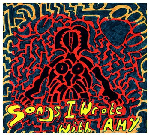 Songs I Wrote with Amy