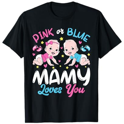 Mamy Loves You Baby Gender Reveal Keeper Rose ou Bleu T-Shirt
