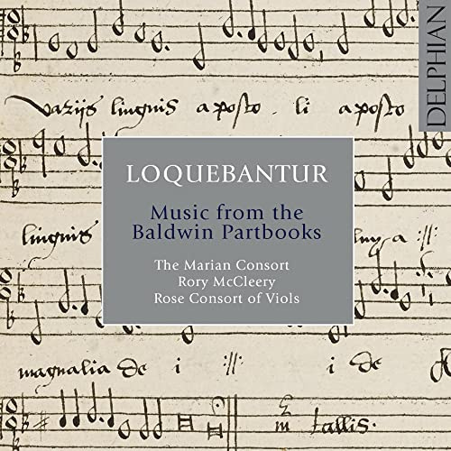 Loquebantur: Music from the Dow Partbooks