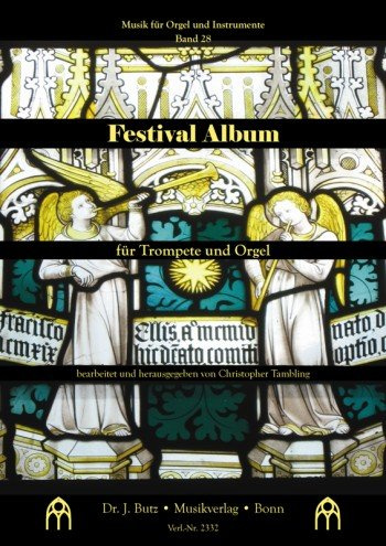 Festival Album: für Trompete und Orgel