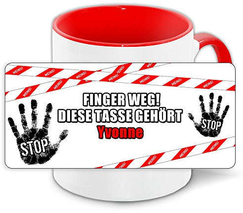 Büro-Tasse mit Namen Yvonne und schönem Motiv - Nr. 2 - Finger weg, diese Tasse gehört .., Farbe: rot