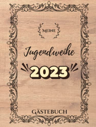 Jugendweihe Gästebuch: Mit Fragen für Mädchen & Junge Geschenke Deko Buch zur Meine Jugendweihe Geschenkidee Erinnerungsbuch Erinnerungsalbum Zum Ausfüllen, Hardcover