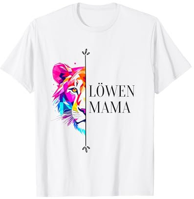 Löwenmama Mama Mutter Buntes Motiv Muttertag & Geburtstag T-Shirt