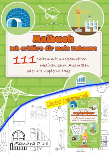 KitaFix-Kreativ: Malbuch Ich erkläre dir mein Zuhause: 111 Seiten mit ausgesuchten Motiven zum Ausmalen oder als Kopiervorlage
