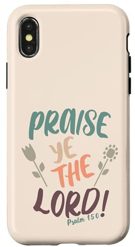 Hülle für iPhone X/XS Lobet den HERRN! Psalm 150, König James, christliches Design
