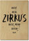 Interluxe Postkarte aus Holz Nicht mein Zirkus, nicht meine Affen Lebensweisheit DIN A6 105x148mm Karte Echtholz Spruch