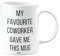 MIPOMALL My Favourite Coworker Gave Me This Mug, Happy Birthday Gifts for Men or Women, Gift from Secret Santa, Presents for Christmas, mm-CA_176_53
