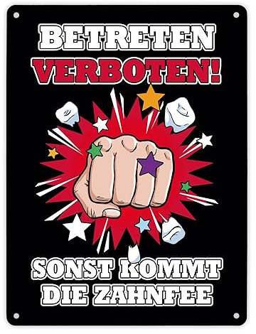 Betreten verboten sonst kommt die Zahnfee Metallschild XL in 21x28 cm mit Faust fürs Zimmer von Teenagern oder Männern, die ihre Ruhe möchten mit lustigem Zahnfee Witz und Faust