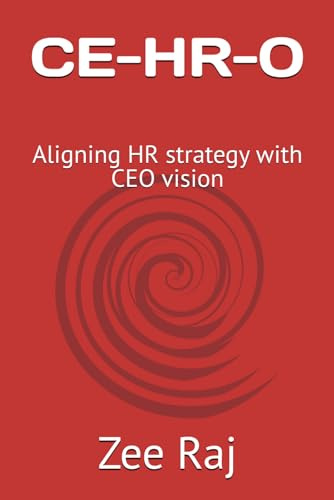 CE-HR-O: Aligning HR strategy with CEO vision