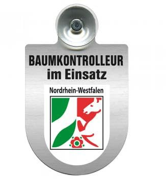 Einsatzschild mit Saugnapf - Baumkontrolleur im Einsatz - 393806 incl. Regionenwappen nach Wahl Farbe Region Nordrhein-Westfalen