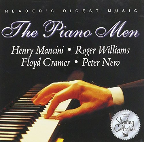 The Piano Men: Henry Mancini, Roger Williams, Floyd Cramer, Peter Nero (Reader's Digest Sterling Collection)