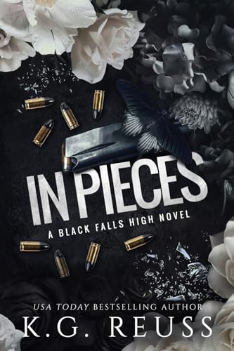 In Pieces (A Black Falls High Novel)