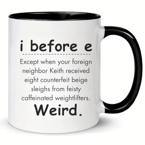 MissDaisy-I Before E Weird Grammar Teacher, English 11 Ounces Funny Coffee Mug Gift