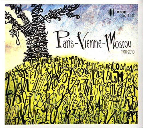Paris - Vienne - Moscou (1910-2010)