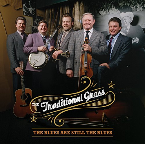 BLUES ARE STILL THE BLUES