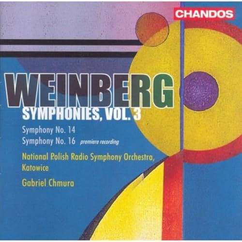 Weinberg: Symphonies Vol. 3
