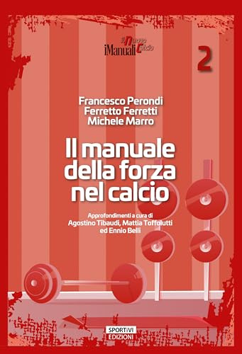 Il manuale della forza nel calcio