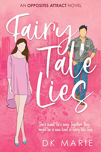 Fairy Tale Lies: Forbidden Heat: Tattooed and Motorcycle Bad Boy Tempts the Wealthy Good Girl (Opposites Attract) (English Edition)