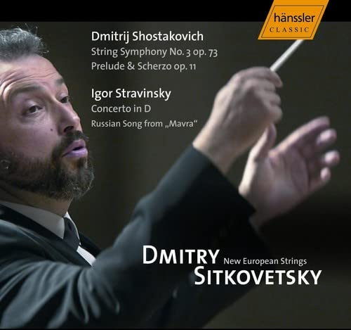 Shostakovich: String Symphony, No. 3, Op. 73 / Stravinsky: Concerto in D