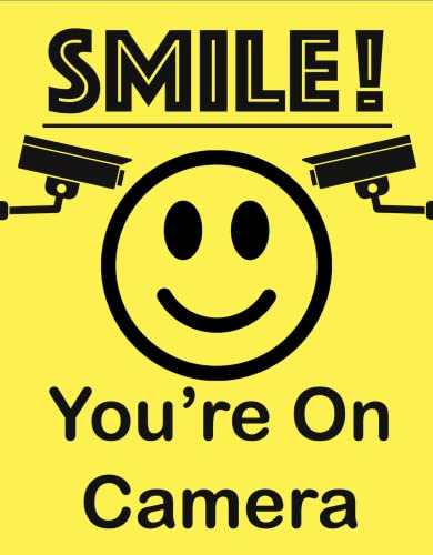 Smile Your On Camera Warning Sign Self Adhesive Gloss Sticker A4 297mm x 210mm V8