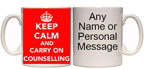 Maccna-Arts Keep Calm and Carry ON Counselling Personalised Mug (RE2) 11oz & 15oz Mugs All Designs & Colours (15oz)