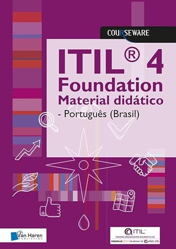 ITIL® 4 Foundation Material didático - Português (Brasil) (Portuguese Edition)