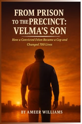 From Prison to the Precint: Velma's Son