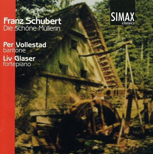 Schubert: Die Schone Mullerin