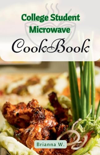 College Student Microwave Cookbook