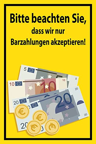 Generisch Blechschild 20x30 Hinweis Schild Nur Barzahlung Wird akzeptiert