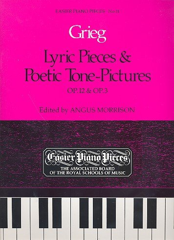 Edvard Grieg: Lyric Pieces And Poetic Tone-Pictures Op.12/Op.3. Partitions pour Piano