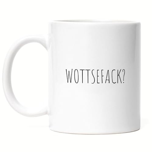 Hey!Print Wottsefack WTF Tasse Weiß Geschenk Humor Büro Mitarbeiter Chef Kollegen