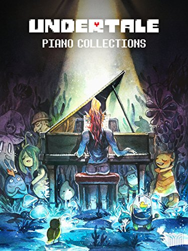 Undertale Piano Collections - Noten aus dem Spiel [Perfektes Taschenbuch] Toby Fox und David Peacock
