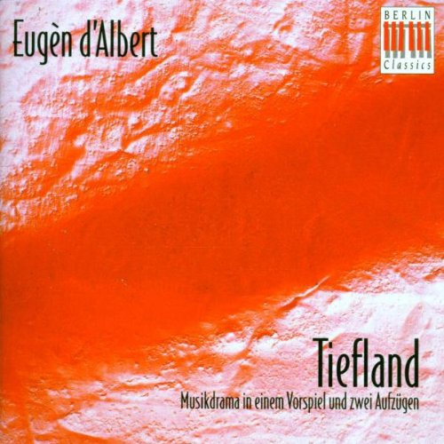 Eugen d'Albert: Tiefland (Gesamtaufnahme 1963)
