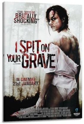 VZRSQZK Filmposter I Spit on Your Grave, dekoratives Gemälde, Leinwand-Wandposter und Kunstdruck, modernes Familienschlafzimmer-Dekor-Poster, 20 x 30 cm