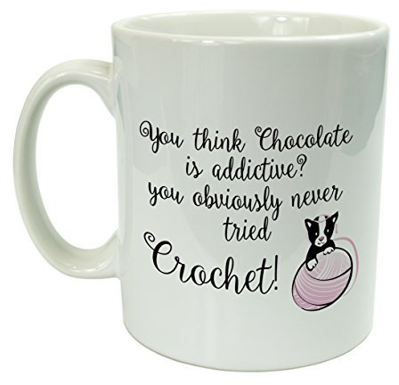 Crochet Is Addictive mug gift - For Crochet fans gifts for her