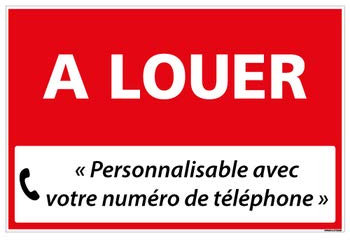 Panneau Immobilier Personnalisable à Louer avec Oeillets aux 4 Coins - Rouge - Plastique Rigide AKILUX 3,5mm - Dimensions 600x400 mm - Protection Anti-UV