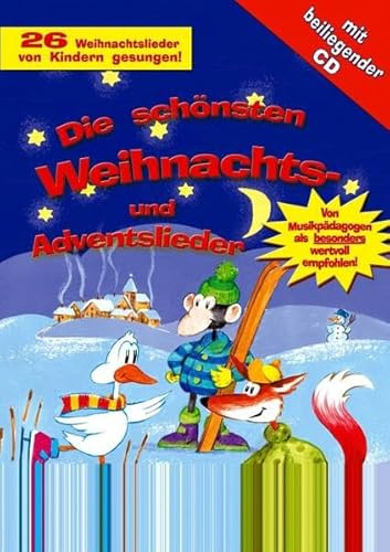 Die schönsten Weihnachts- und Adventslieder: 26 Weihnachtlieder von Kindern gesungen (Original Verlag: Streetlife)
