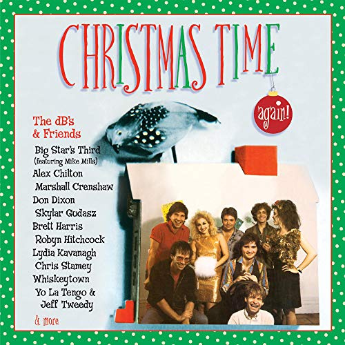 The dB's & Friends: Christmas Time Again!