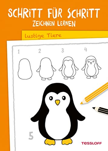 Schritt für Schritt Zeichnen lernen. Lustige Tiere: Die neue Zeichenschule ab 6 Jahren (Malbücher und -blöcke)
