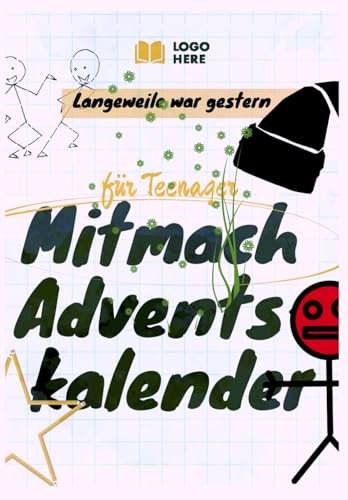 Das Mitmach Adventskalender Buch: für Teenager