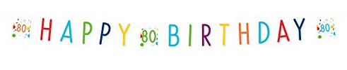 Amscan 9906883 - Partykette Konfetti Birthday 80, 180 x 13,8 cm, Papier, Girlande, Hängedekoration, Happy Birthday, Geburtstag