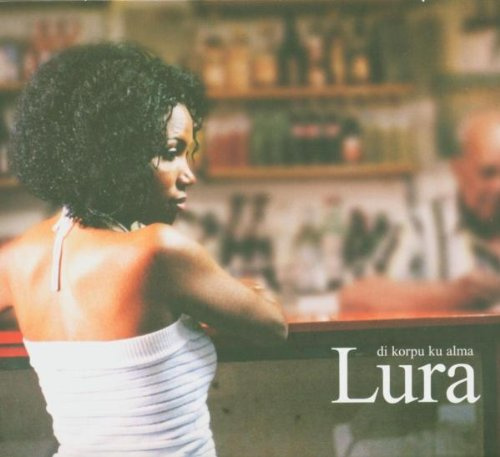 Lura - Di Korpu Ku Alma