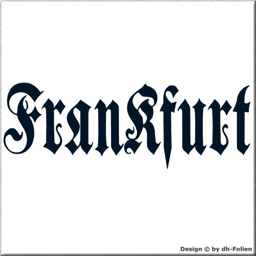 cartattoo4you® AH-00661 | Frankfurt - Fraktur/Altdeutsche Schrift | Autoaufkleber Aufkleber Farbe stahlblau, in 24 Farben erhältlich, glänzend 57 x 20 cm Waschstrassenfest