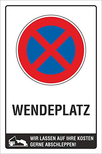 Schild Parken verboten Wendeplatz Parkverbot abschleppen 450 x 300 mm | 3 mm Alu-Verbund, wetterfester UV-Direktdruck, robust und langlebig, Made in Germany