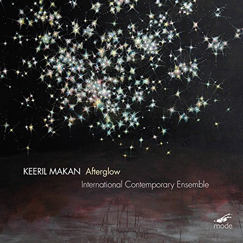 Keeril Makan: Afterglow